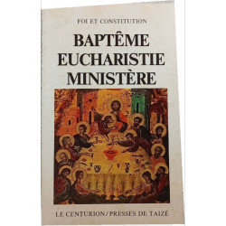 Baptême Eucharistie Ministère