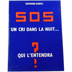 SOS Un cri dans la nuit... Qui l'entendra