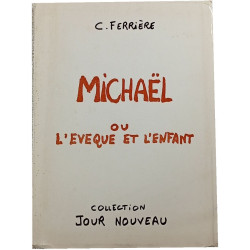 Michaël ou l'évêque et l'enfant