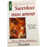 Sacerdoce mon amour