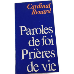 Paroles de foi Prières de vie