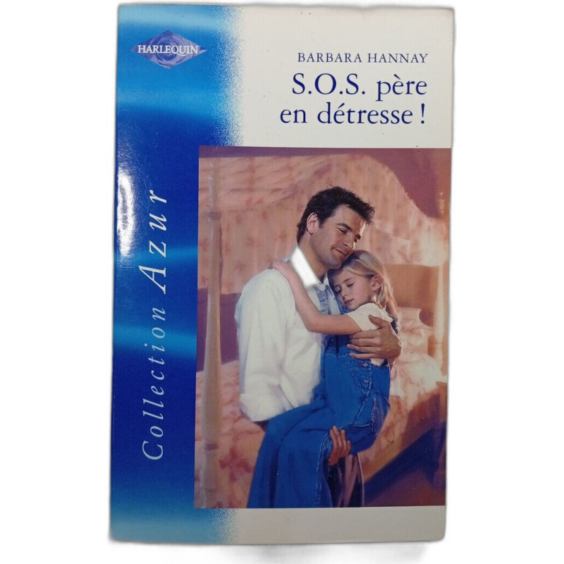 S.O.S. père en détresse