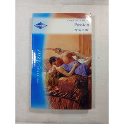 Passion toscane