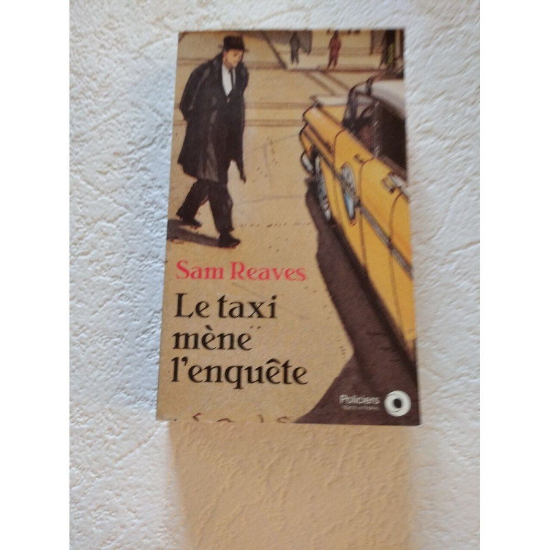 Le taxi mène l'enquête
