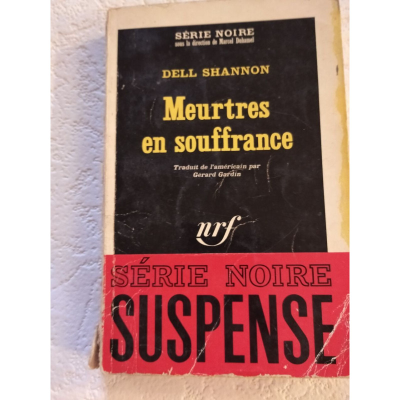 Meurtres en souffrance