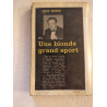 Une blonde grand sport