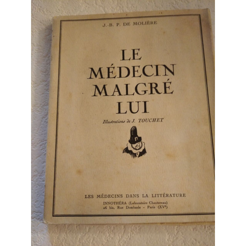 Le médecin malgré lui