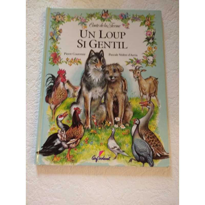 Un loup si gentil