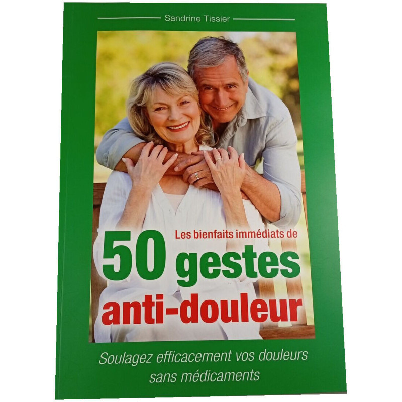50 gestes anti-douleur