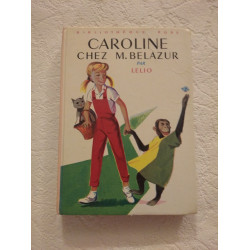 Caroline chez M. Belazur