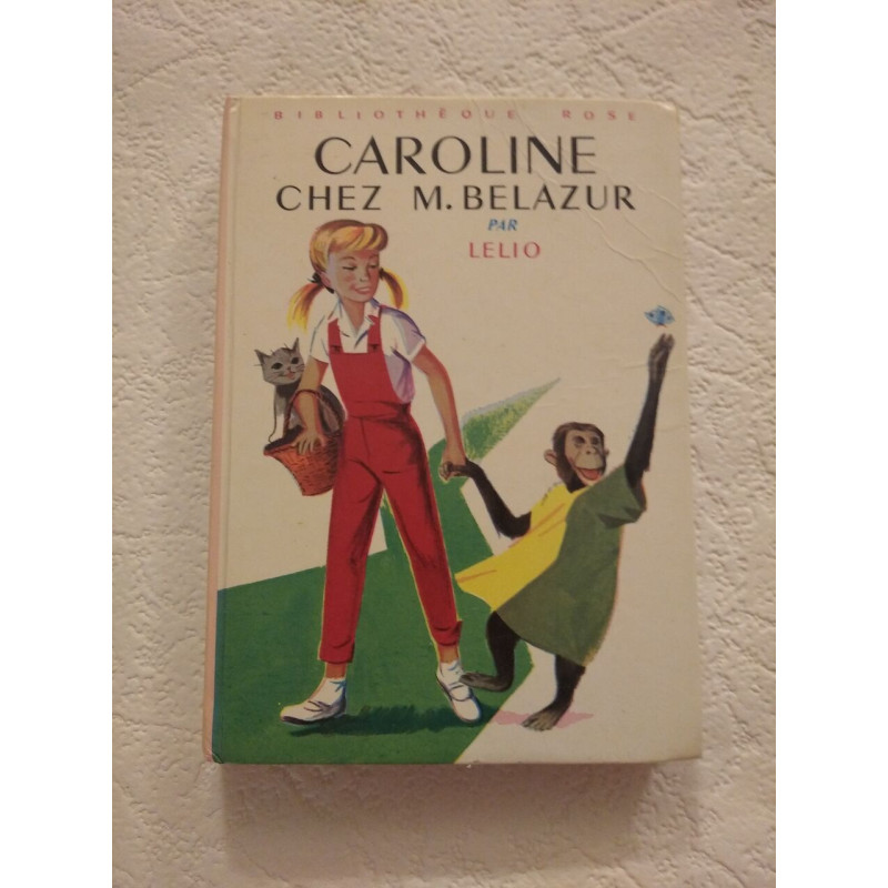 Caroline chez M. Belazur