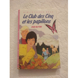 Le Club des Cinq et les papillons