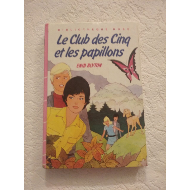 Le Club des Cinq et les papillons