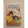 Le Club des Cinq et les papillons