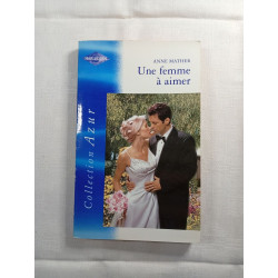Une femme à aimer