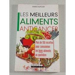 Les meilleurs aliments anticancer