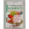 Les meilleurs aliments anticancer