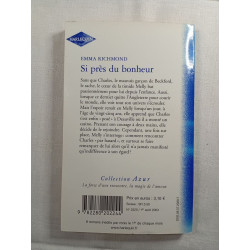 Si près du bonheur