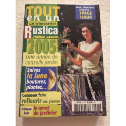Tout en un Rustica L'hebdo jardin 2005