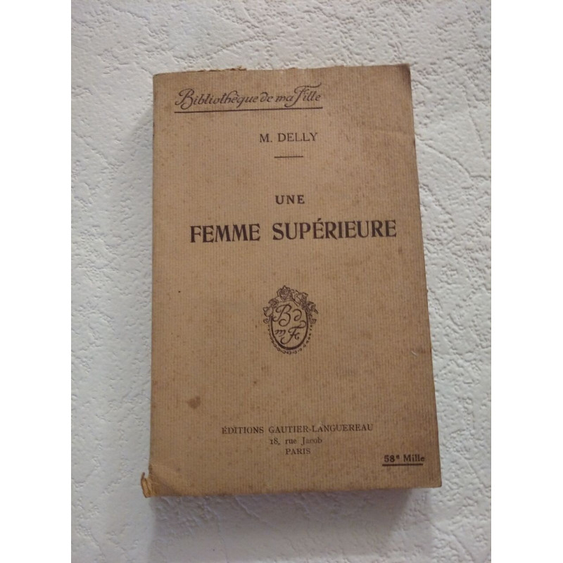 Une femme supérieure
