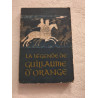 La légende de Guillaume d'Orange