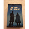 Le vent de la nuit