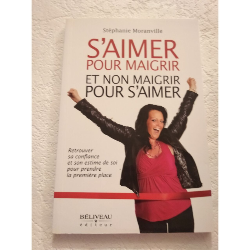 S'aimer pour maigrir et non maigrir pour s'aimer