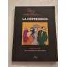 J'ai envie de comprendre... La dépression