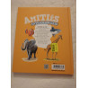 Amitiés extraordinaires ou comment les animaux de tout poil ont...
