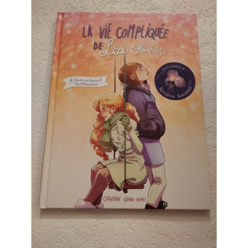 La vie compliquée de Léa Olivier
