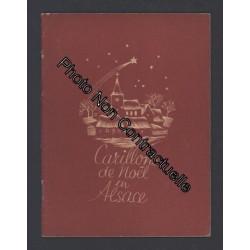 Carillons de Noël en Alsace. Textes de Suzanne Weber....