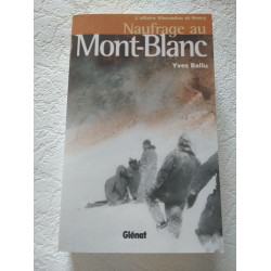 Naufrage au Mont-Blanc