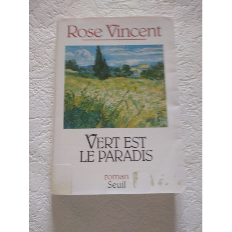 Vert est le paradis