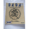 Dada : la première revue d'art : art et écriture