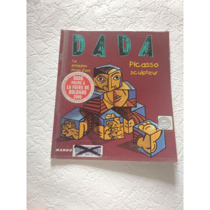 Dada Picasso sculpteur