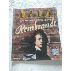 Dada La première Revue d'art Rembrandt