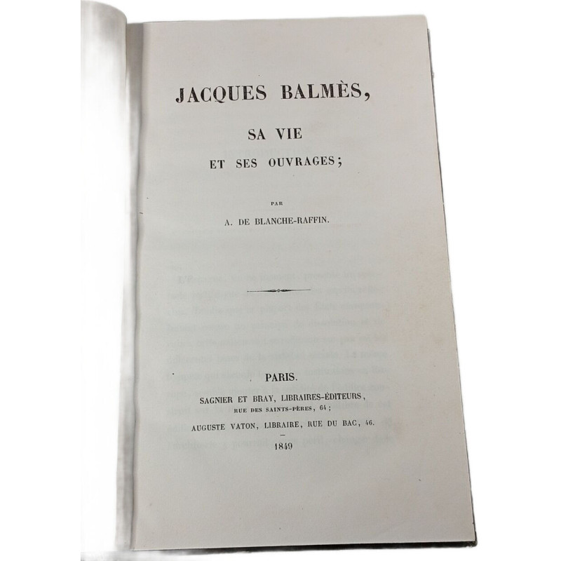 Jacques Balmès sa vie et ses ouvrages