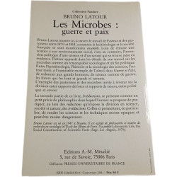Les Microbes: Guerre et Paix suivi de Irréductions