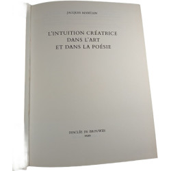 L'intuition créatrice dans l'art et dans la poésie