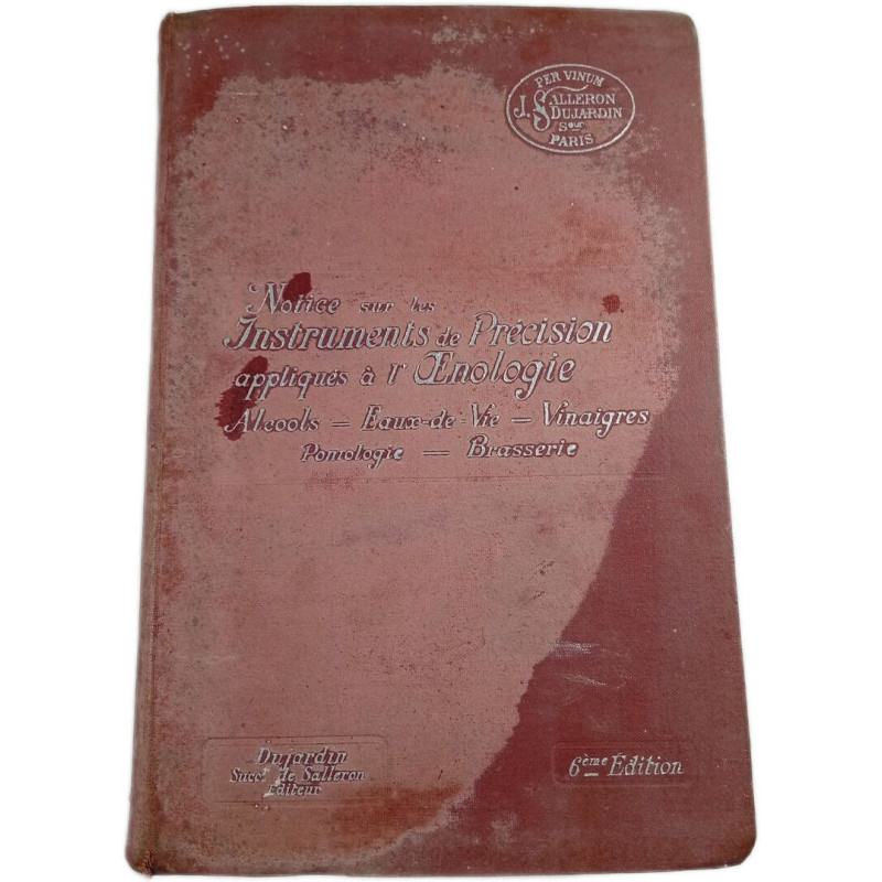Notice sur les Instruments de Précision appliqués à l'Enologie