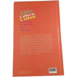 2001 l'année de l'audace : les points forts de votre année selon...