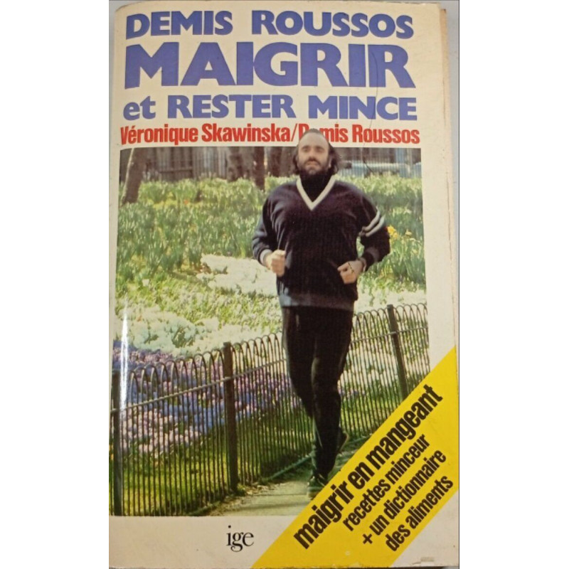 Maigrir et rester mince