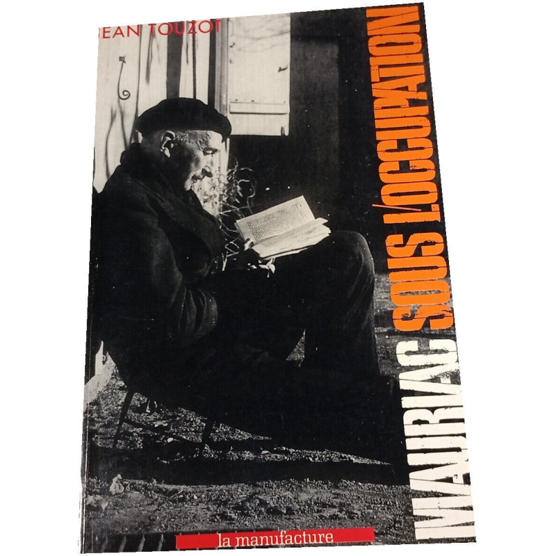 Mauriac sous l'Occupation