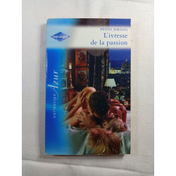 L'ivresse de la passion