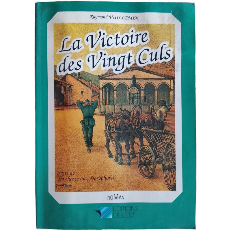La Victoire des Vingt Culs
