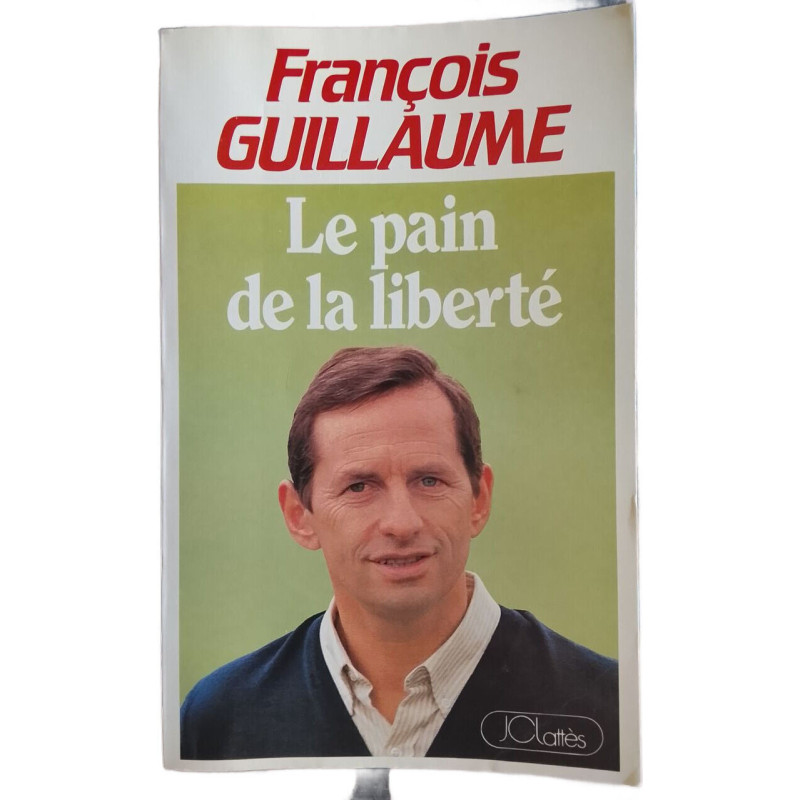 Le pain de la liberté