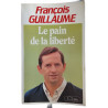 Le pain de la liberté
