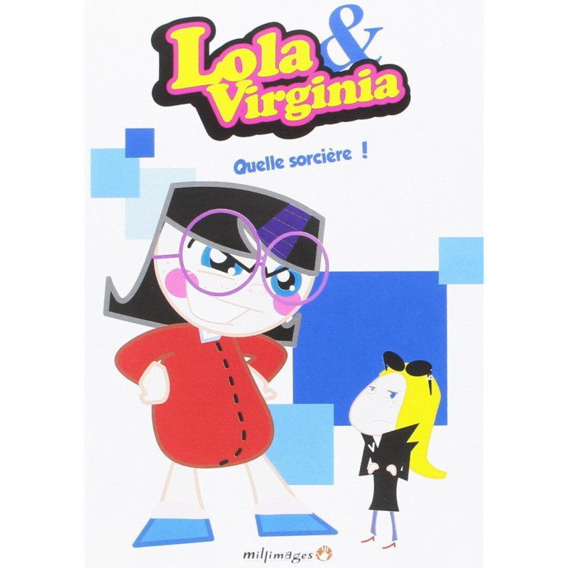 Lola et Virginia - Vol. 4 : Quelle sorcière ! - Neuf sous blister