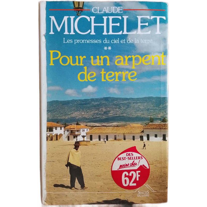 Pour un arpent de terre