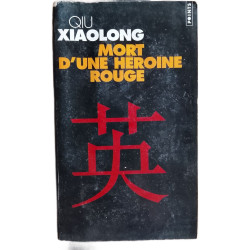 Mort d'une héroïne rouge